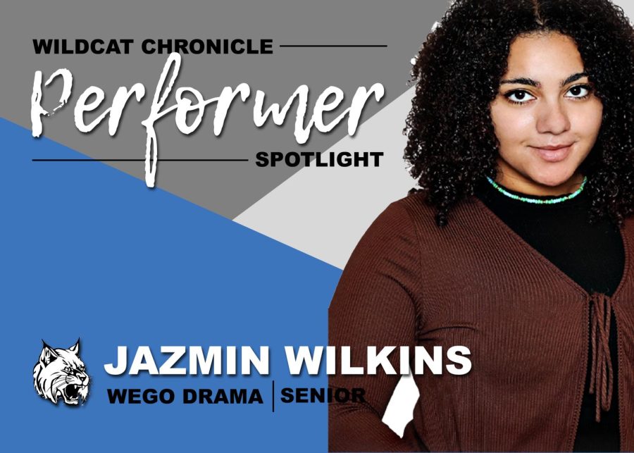 Senior Jazmin Wilkins has been involved in WEGO Drama for numerous years.