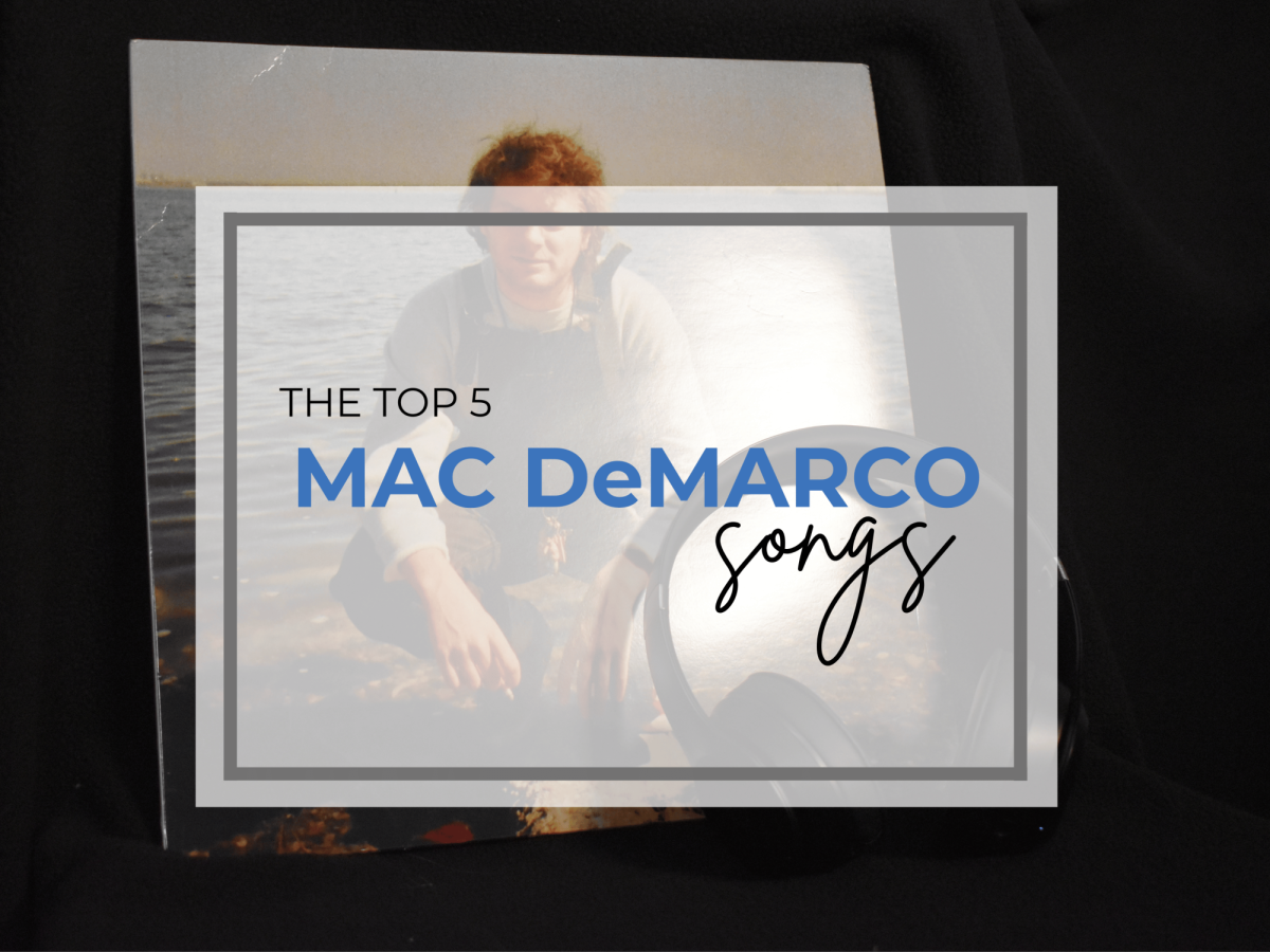 Mac DeMarco is one of the greatest indie artists of all time.